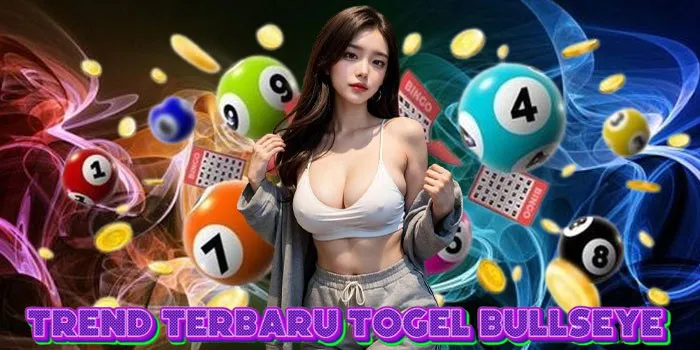 Trend Terbaru Togel Bullseye