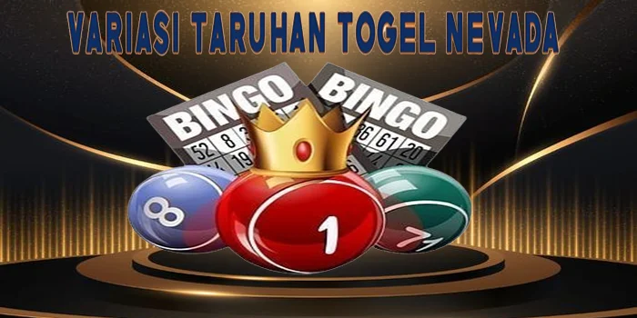 Variasi-Taruhan-Togel-Nevada